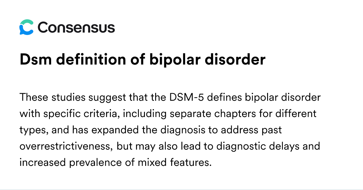 Dsm Definition Of Bipolar Disorder - Consensus Academic Search Engine