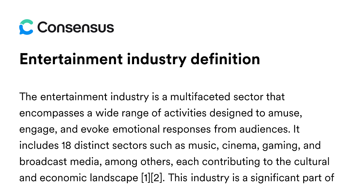 Entertainment Industry Definition - Consensus Academic Search Engine