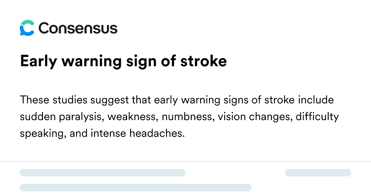 Early Warning Sign Of Stroke - Consensus Academic Search Engine