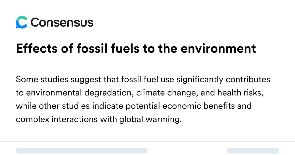 Effects Of Fossil Fuels To The Environment - Consensus Academic Search ...