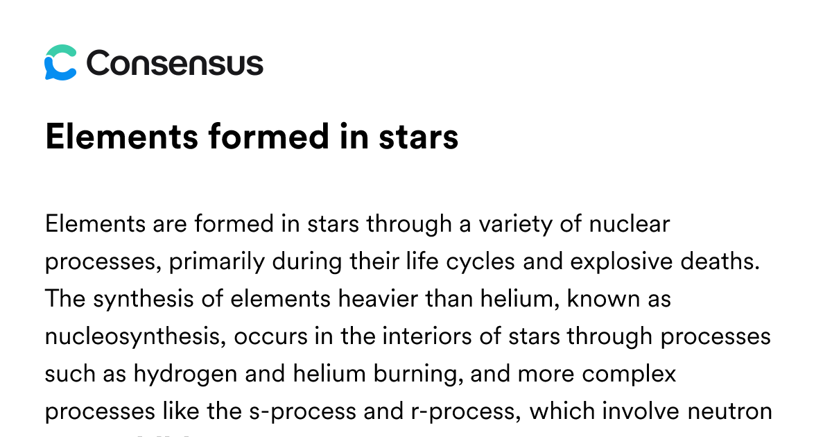 Elements Formed In Stars - Consensus Academic Search Engine
