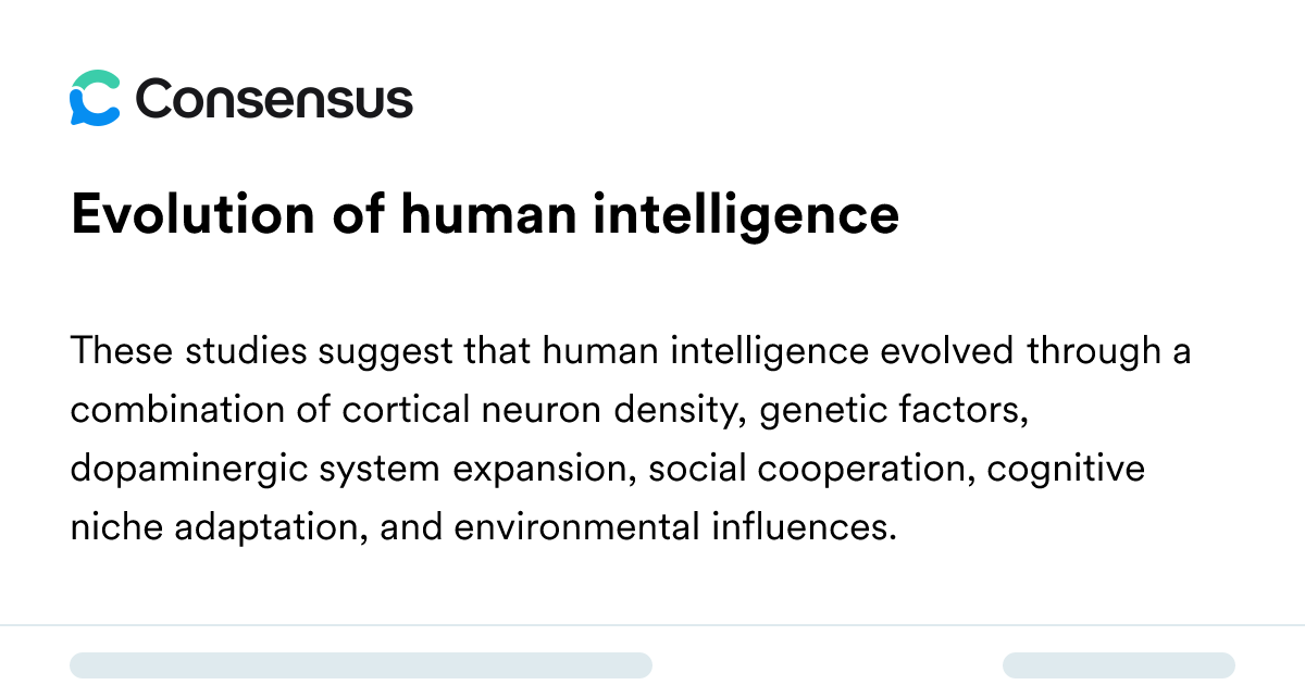 Evolution Of Human Intelligence - Consensus Academic Search Engine