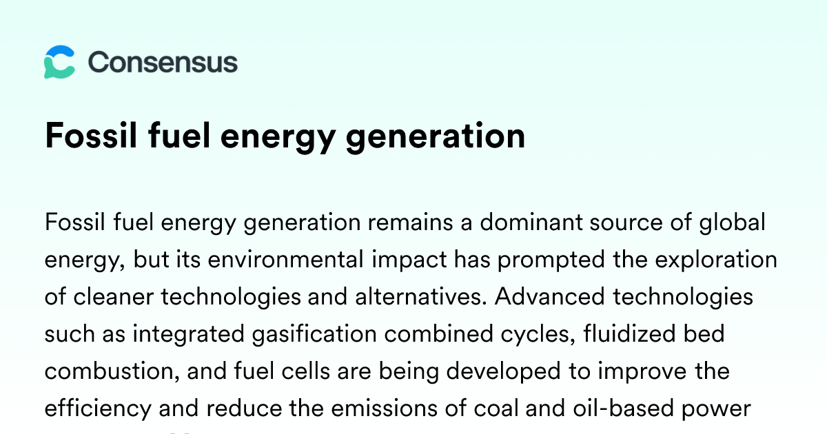 Fossil Fuel Energy Generation - Consensus Academic Search Engine