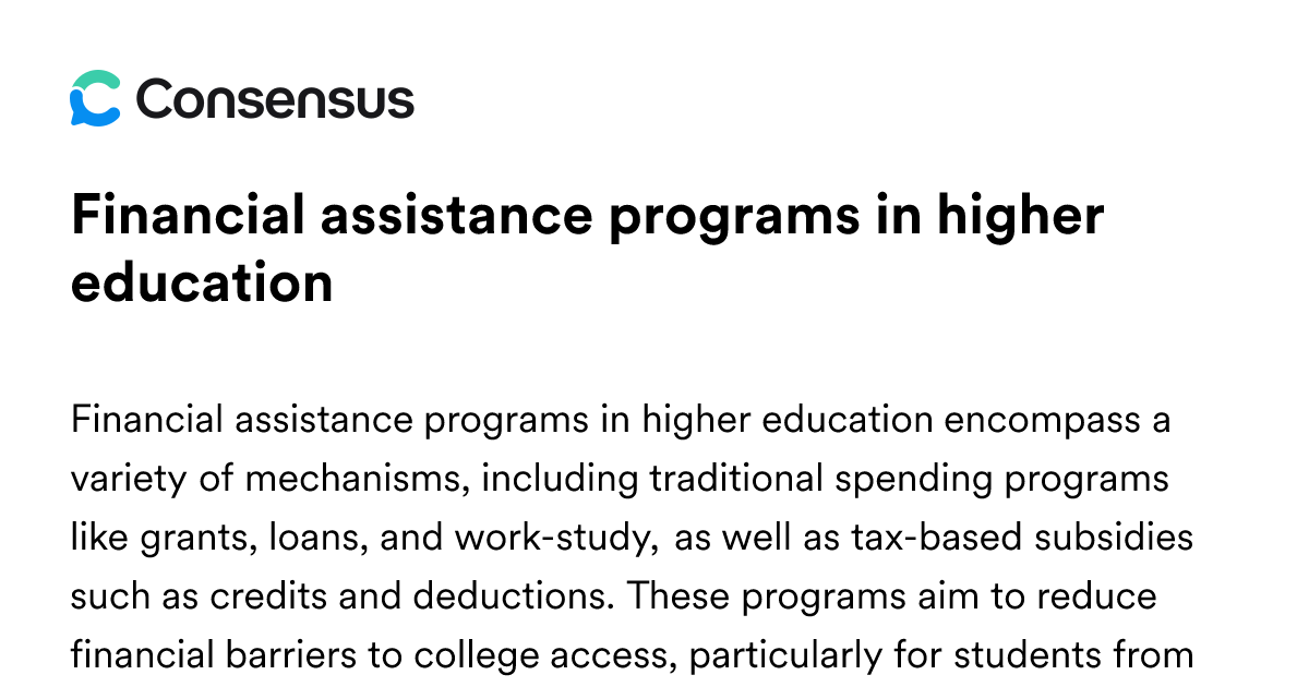 Financial Assistance Programs In Higher Education - Consensus Academic ...