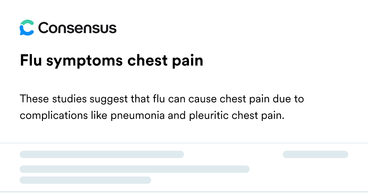 Flu Symptoms Chest Pain - Consensus Academic Search Engine