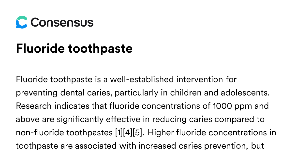 Fluoride Toothpaste - Consensus Academic Search Engine