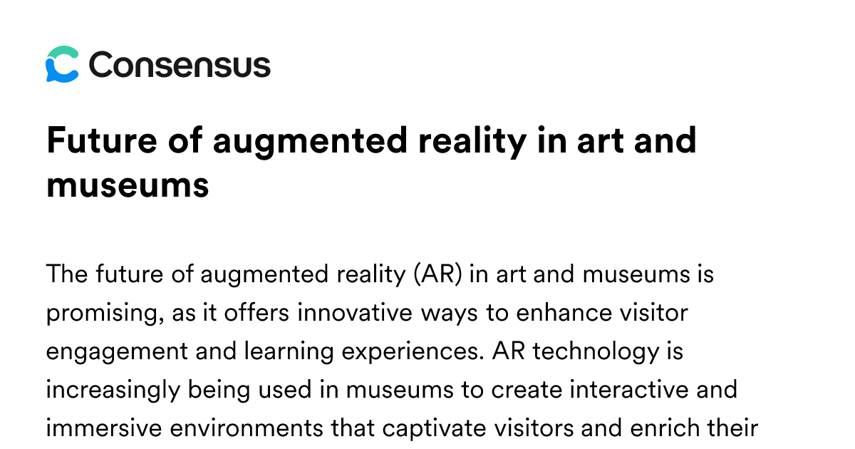 Future Of Augmented Reality In Art And Museums - Consensus Academic ...