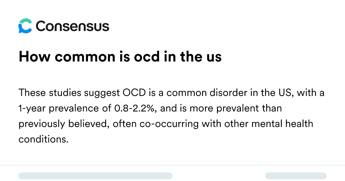 How Common Is Ocd In The Us - Consensus Academic Search Engine