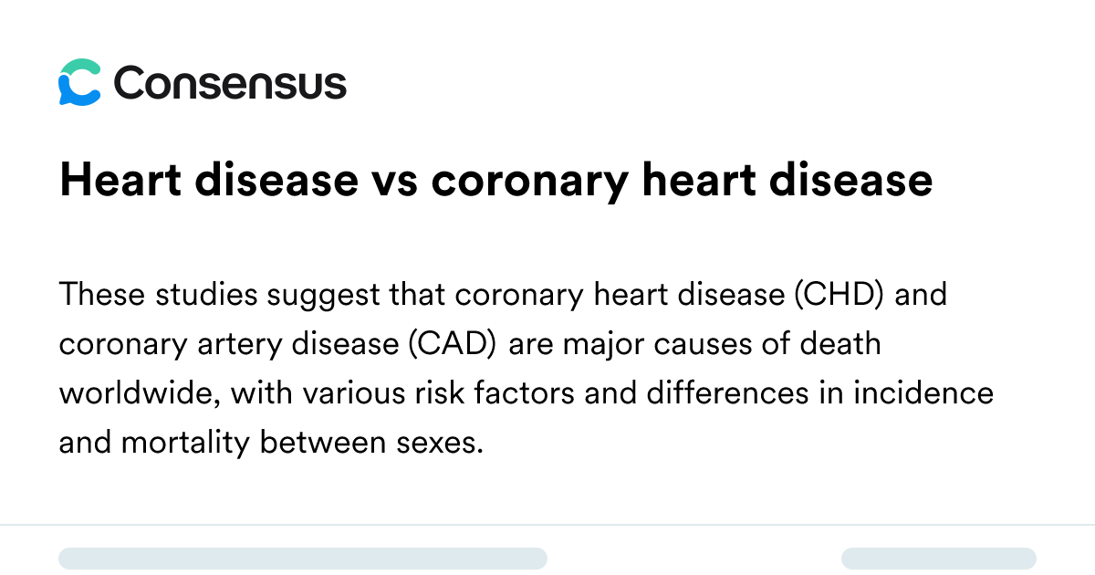 Heart Disease Vs Coronary Heart Disease - Consensus Academic Search Engine