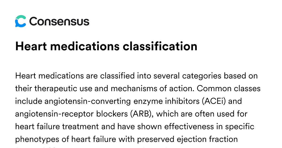Heart Medications Classification - Consensus Academic Search Engine