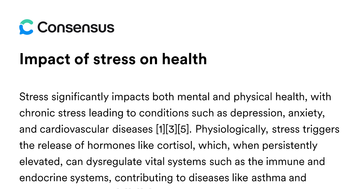 Impact Of Stress On Health - Consensus Academic Search Engine