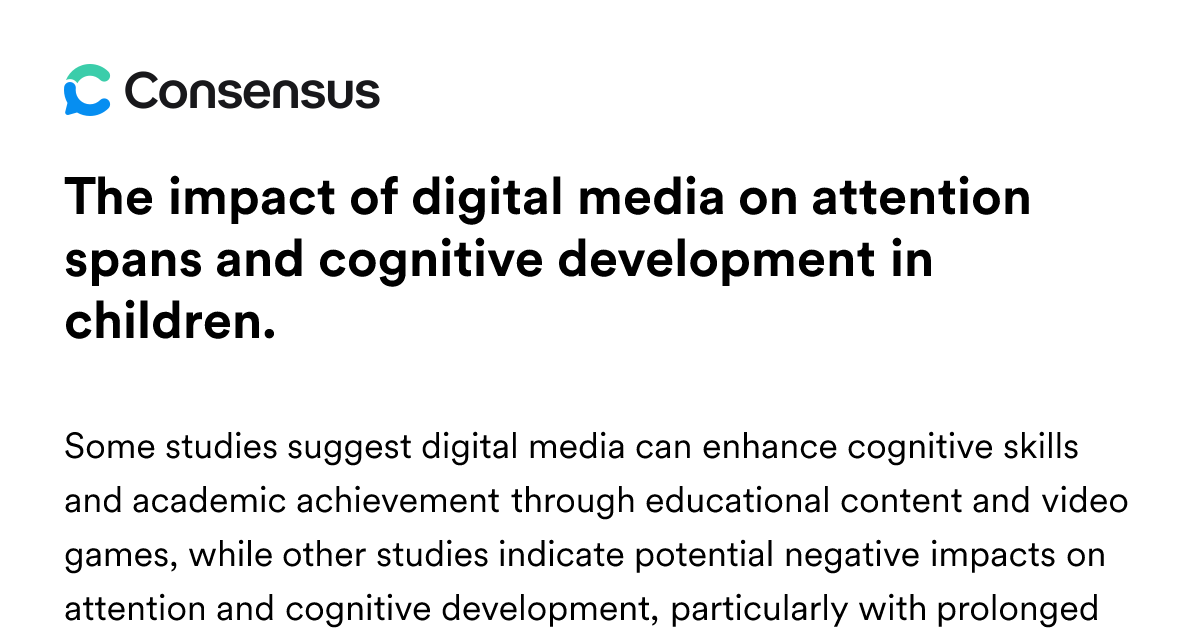 The Impact Of Digital Media On Attention Spans And Cognitive ...