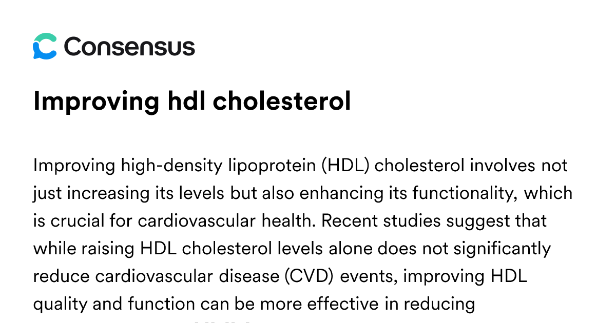 Improving Hdl Cholesterol - Consensus Academic Search Engine