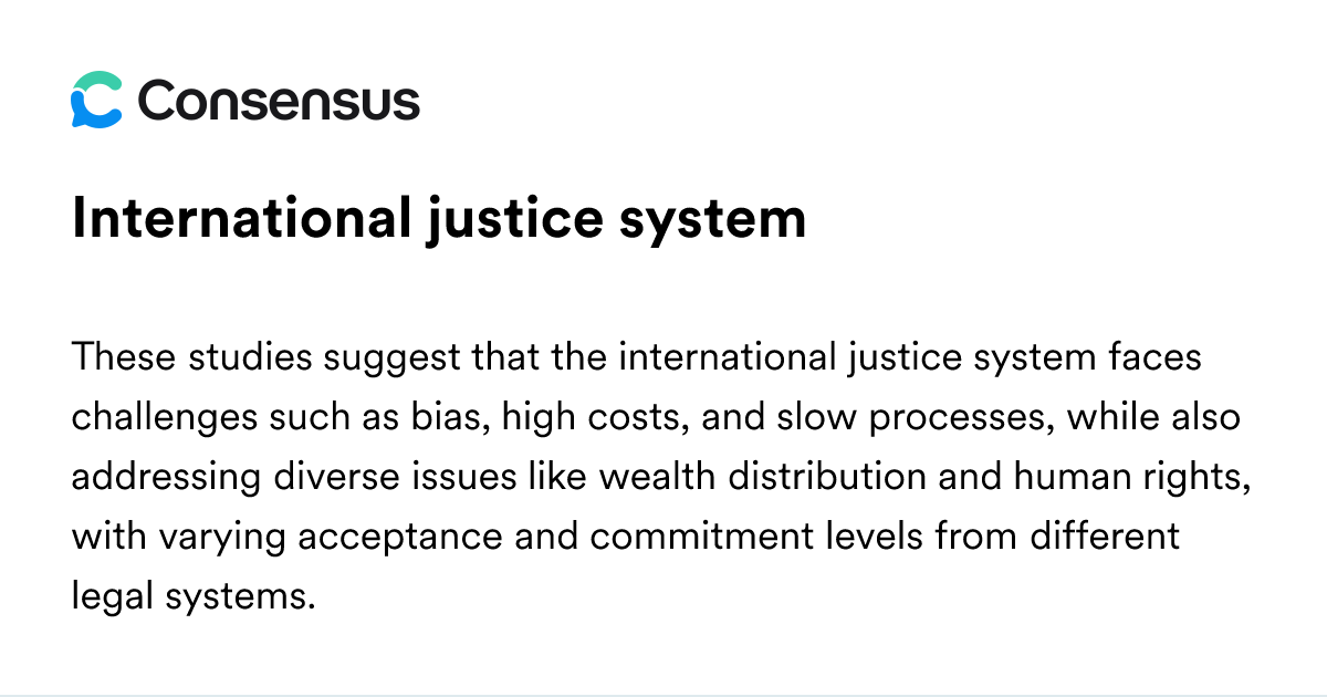 International Justice System - Consensus Academic Search Engine