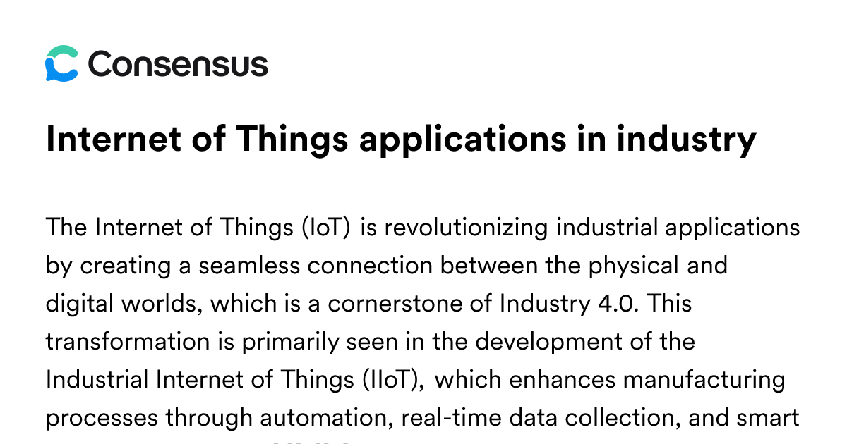 Internet Of Things Applications In Industry - Consensus Academic Search ...