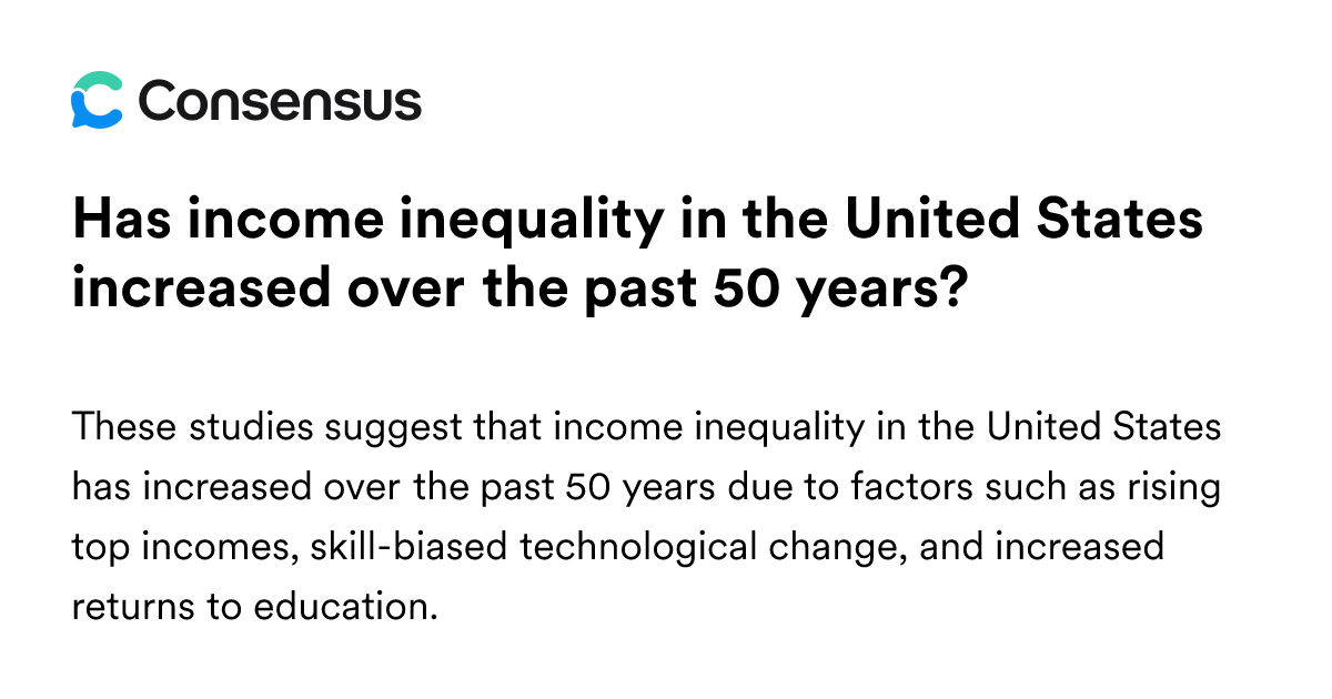 Has Income Inequality In The United States Increased Over The Past 50 ...