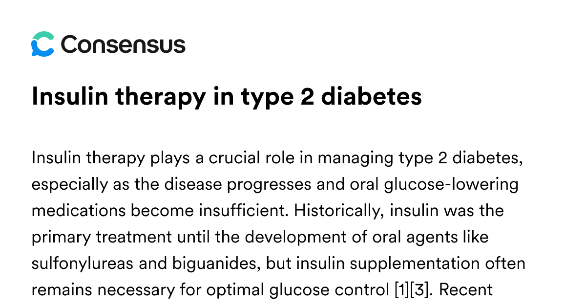 Insulin Therapy In Type 2 Diabetes - Consensus Academic Search Engine