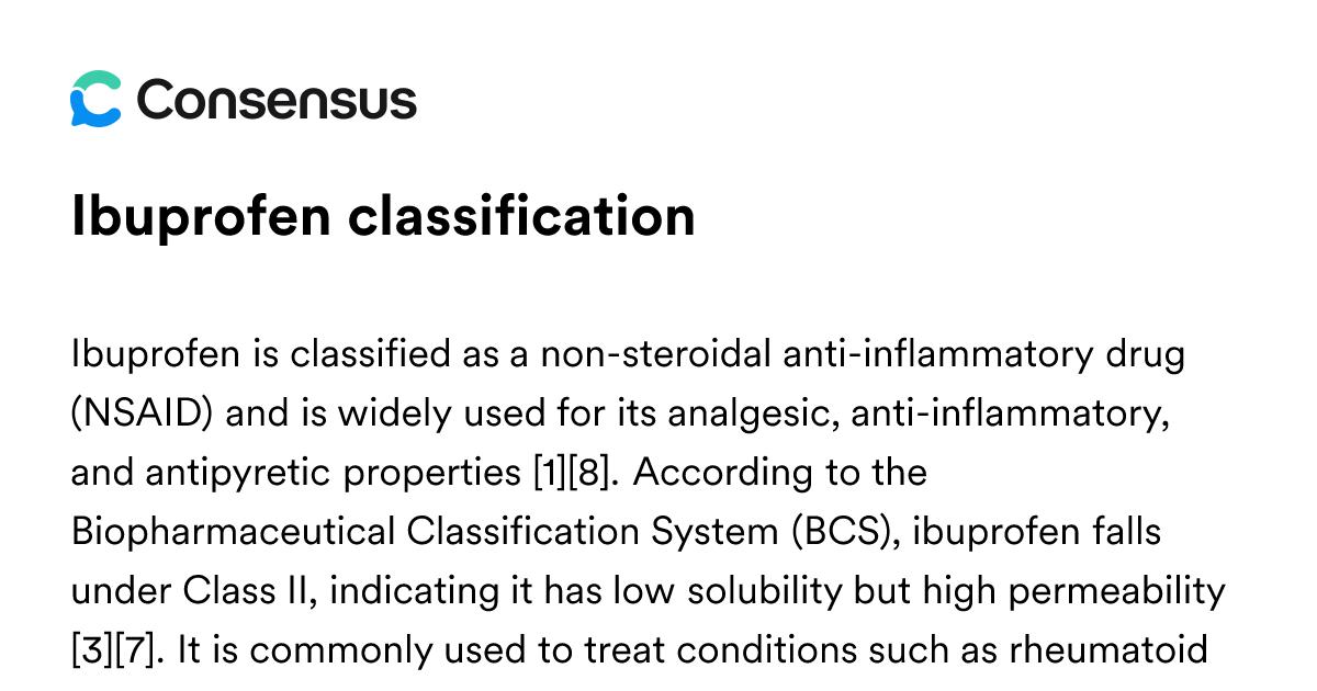 Ibuprofen Classification - Consensus Academic Search Engine