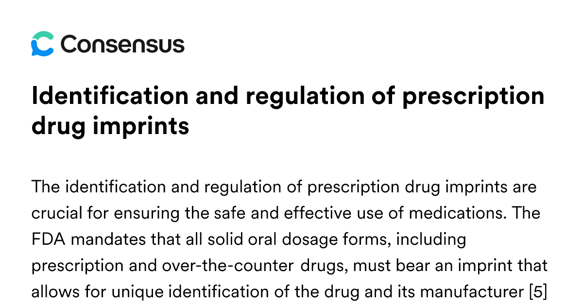 Identification And Regulation Of Prescription Drug Imprints - Consensus ...