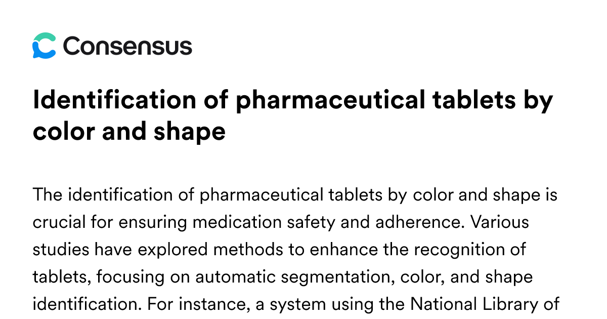 Identification Of Pharmaceutical Tablets By Color And Shape - Consensus ...