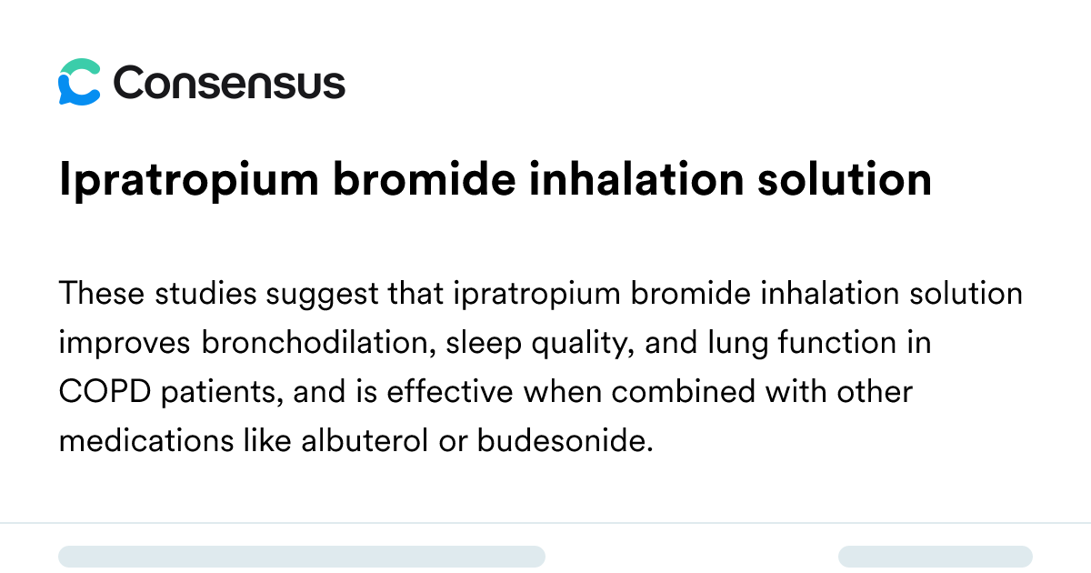 Ipratropium Bromide Inhalation Solution - Consensus Academic Search Engine