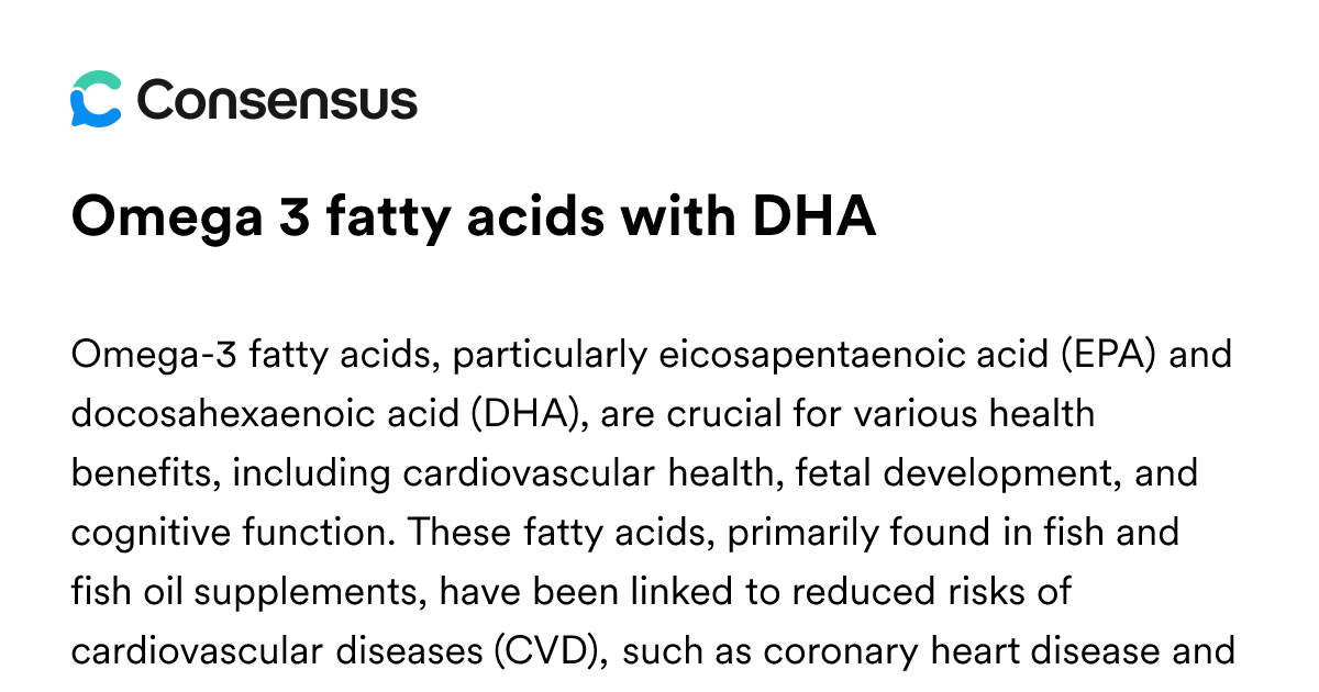 Omega 3 Fatty Acids With DHA - Consensus Academic Search Engine