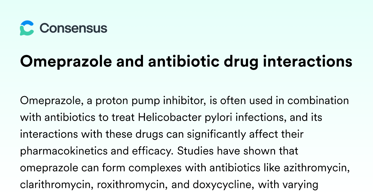can you take omeprazole with semaglutide Omeprazole And Antibiotic Drug Interactions