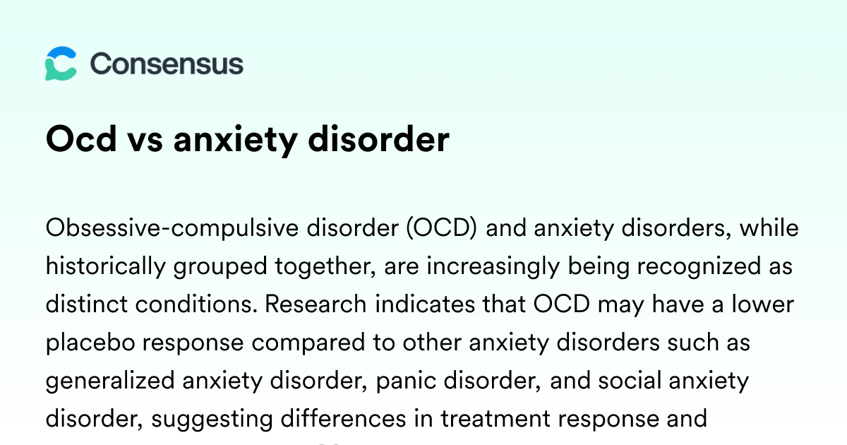 Ocd Vs Anxiety Disorder - Consensus Academic Search Engine