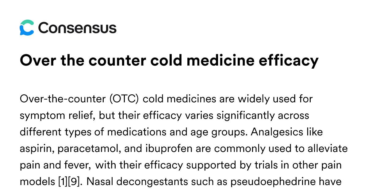 Over The Counter Cold Medicine Efficacy - Consensus Academic Search Engine
