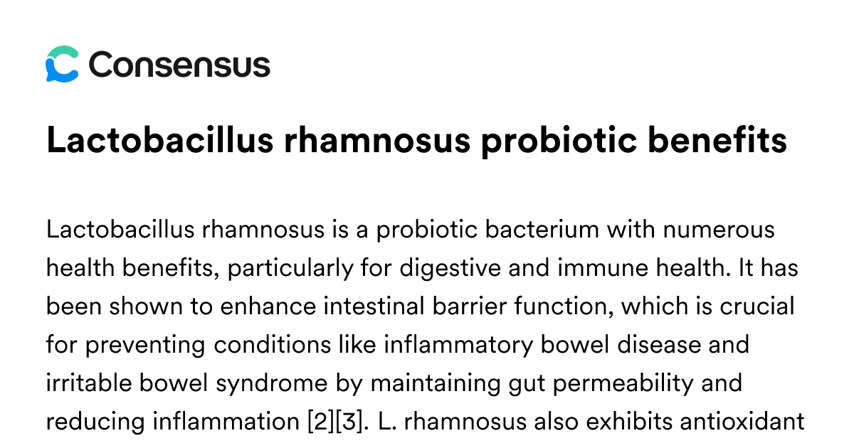 Lactobacillus Rhamnosus Probiotic Benefits - Consensus Academic Search ...