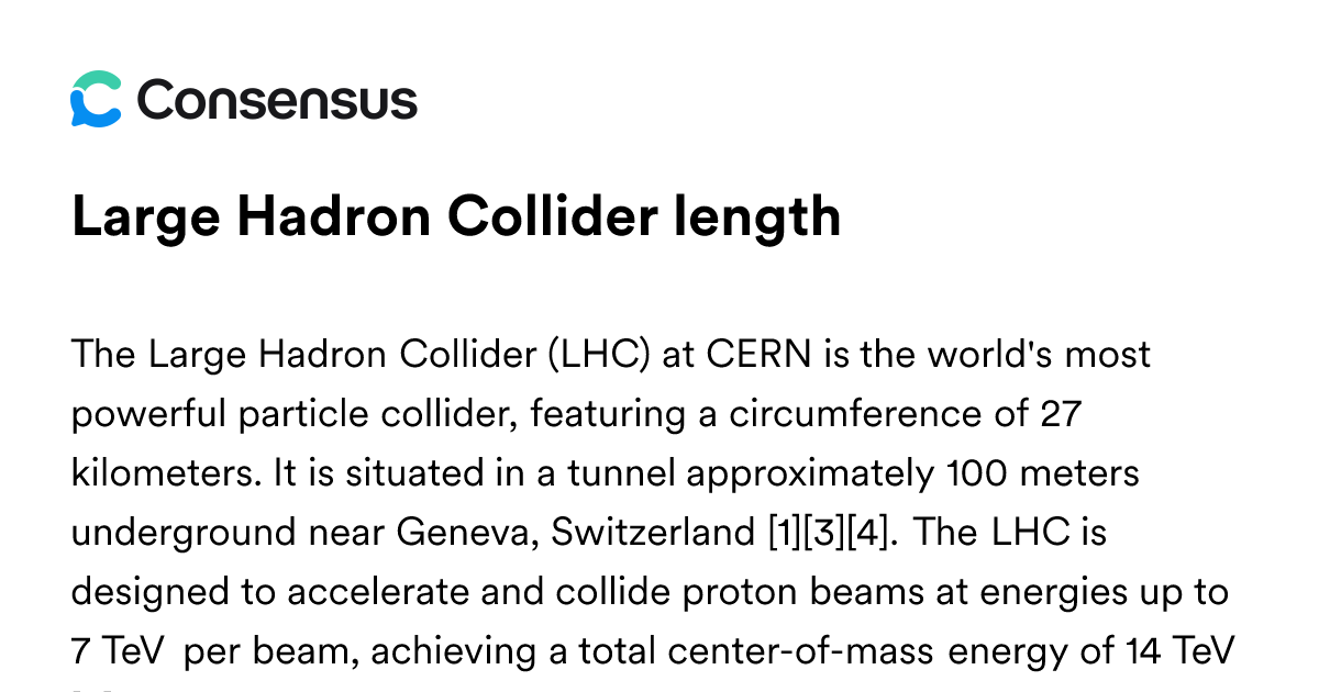 Large Hadron Collider Length - Consensus Academic Search Engine