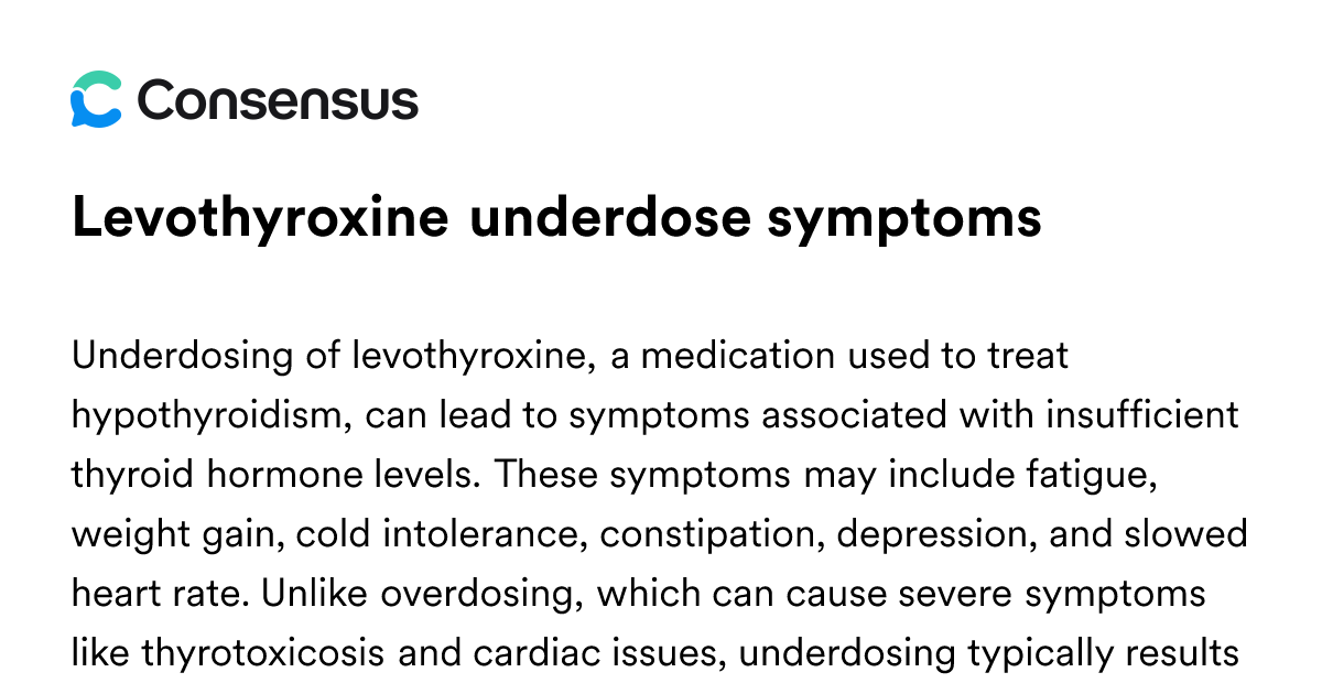Levothyroxine Underdose Symptoms - Consensus Academic Search Engine
