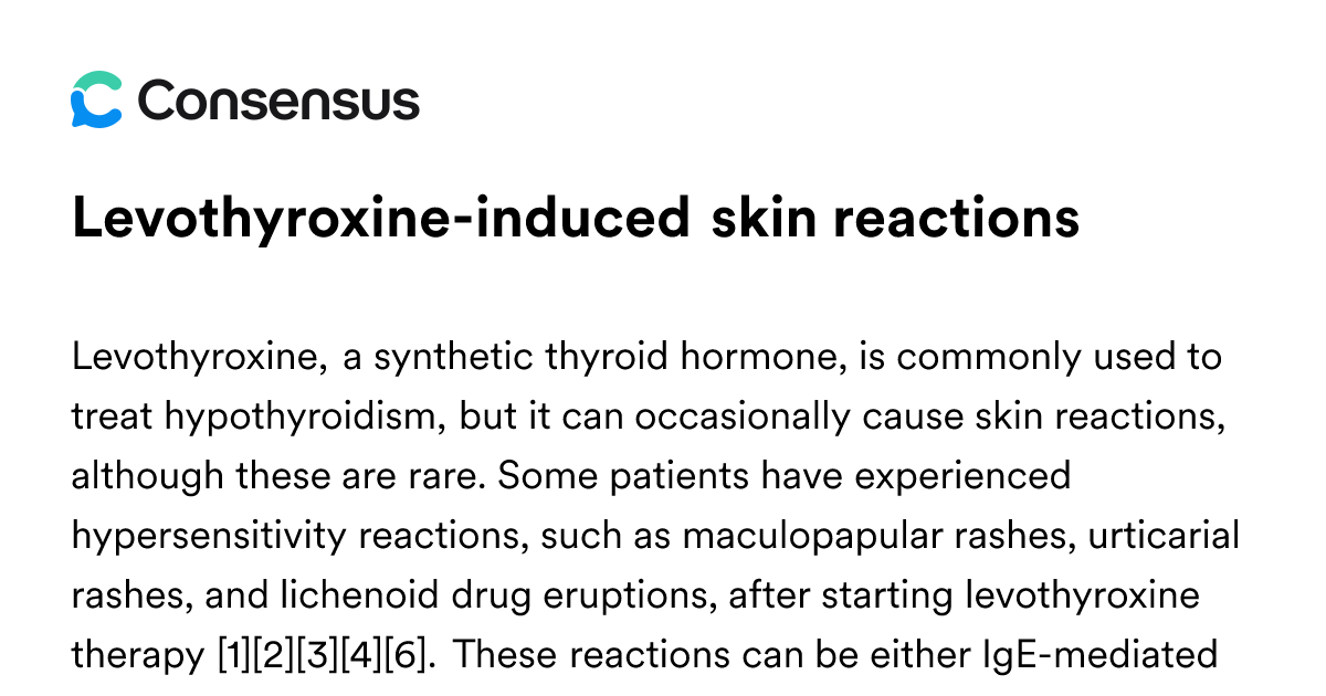 Levothyroxine-induced Skin Reactions - Consensus Academic Search Engine