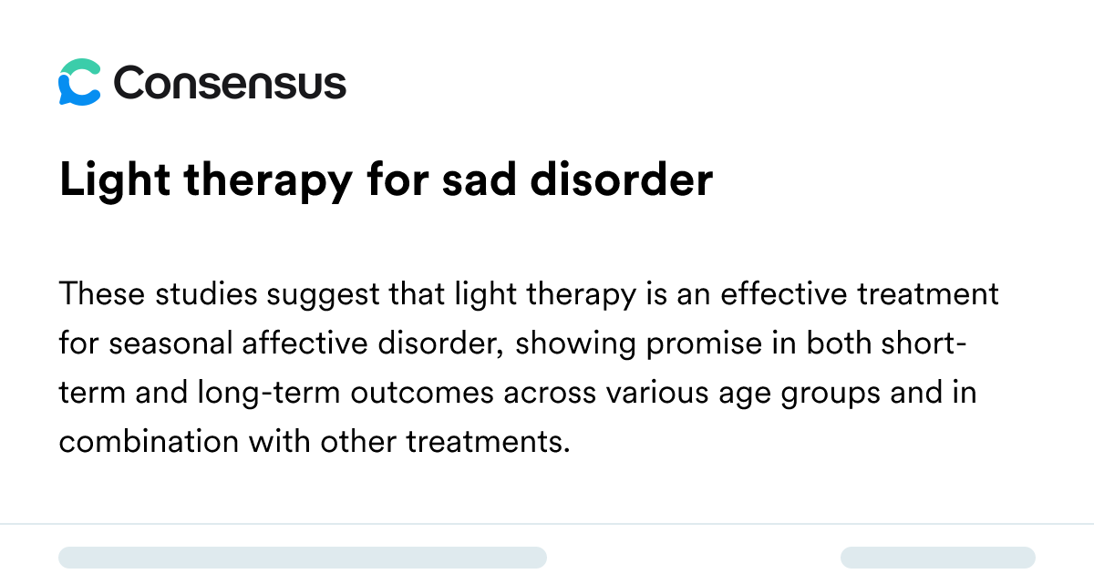 Light Therapy For Sad Disorder - Consensus Academic Search Engine