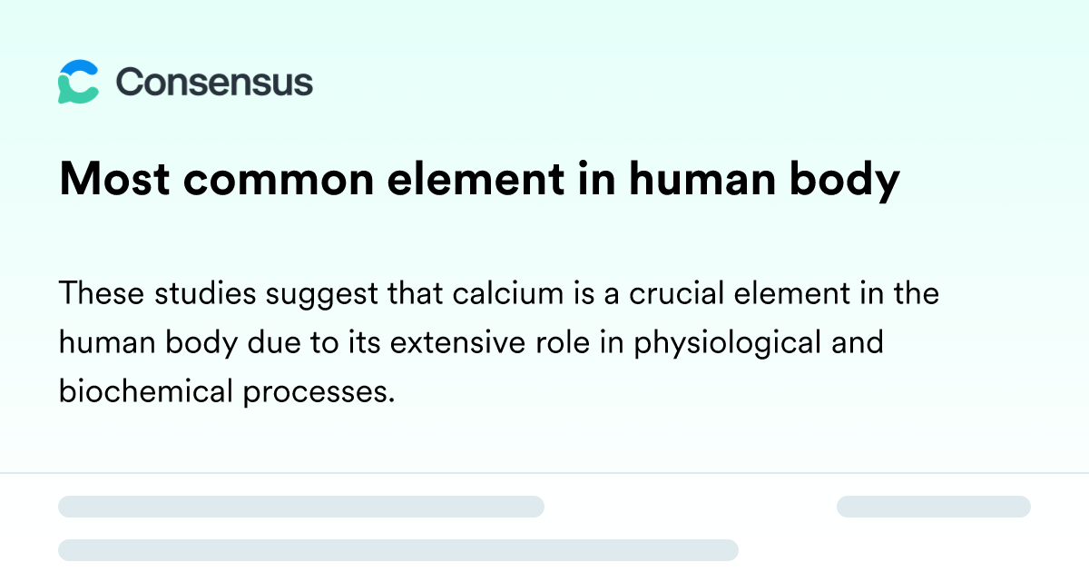 Most Common Element In Human Body - Consensus Academic Search Engine