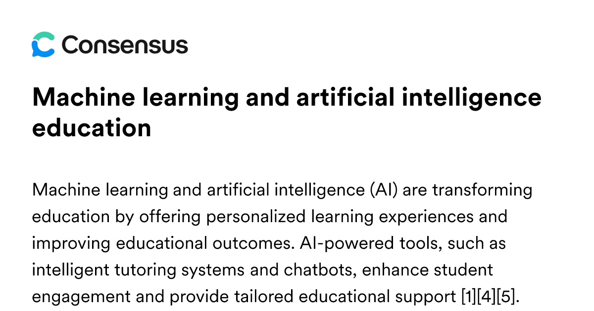 Machine Learning And Artificial Intelligence Education - Consensus ...