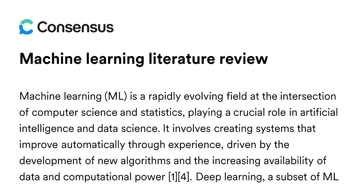 Machine Learning Literature Review - Consensus Academic Search Engine
