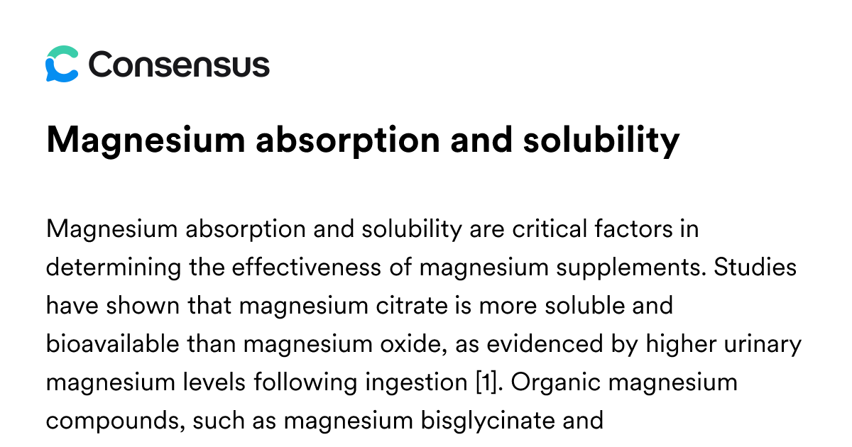 Magnesium Absorption And Solubility - Consensus Academic Search Engine