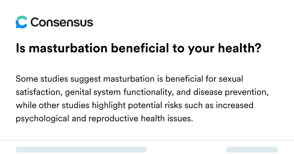 Is Masturbation Beneficial To Your Health? - Consensus Academic Search ...