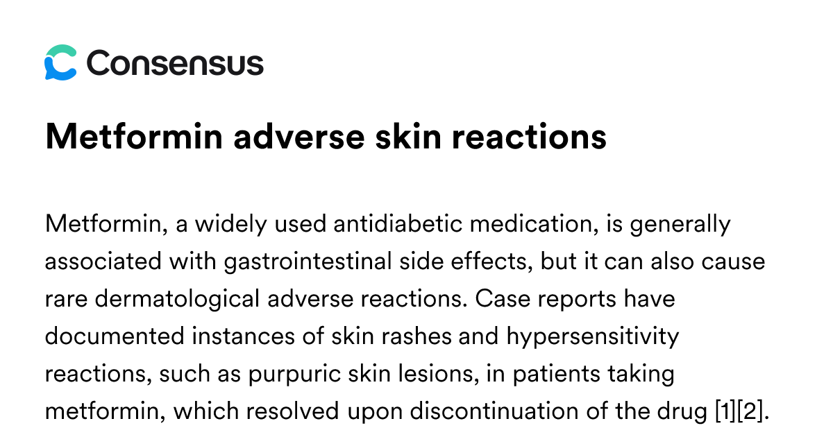 Metformin Adverse Skin Reactions - Consensus Academic Search Engine