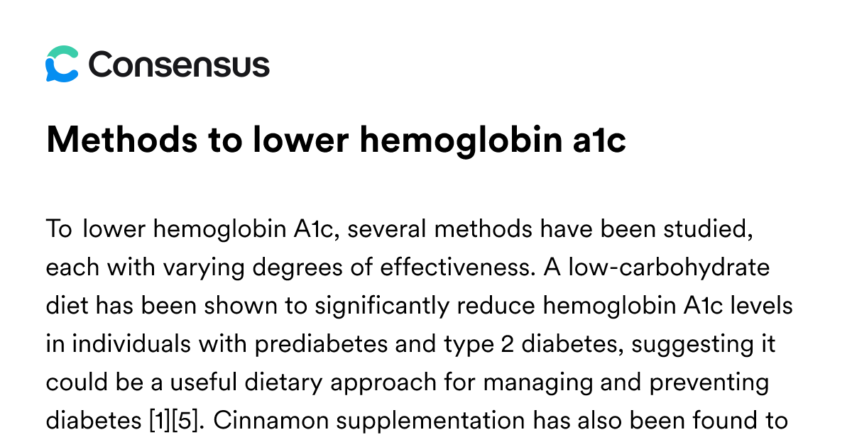 Methods To Lower Hemoglobin A1c - Consensus Academic Search Engine