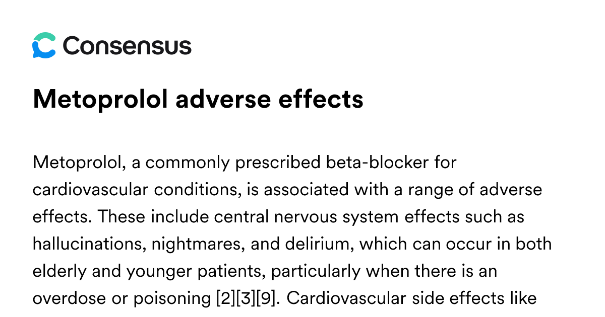 Metoprolol Adverse Effects - Consensus Academic Search Engine