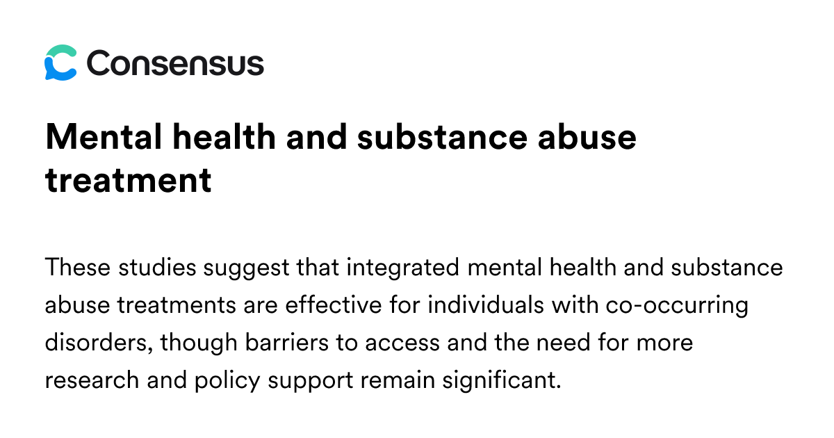 Mental Health And Substance Abuse Treatment - Consensus Academic Search ...