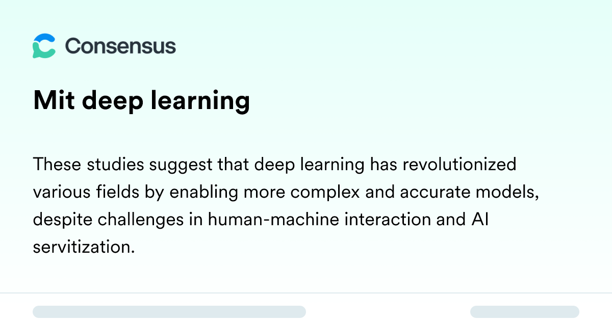 Mit Deep Learning - Consensus Academic Search Engine