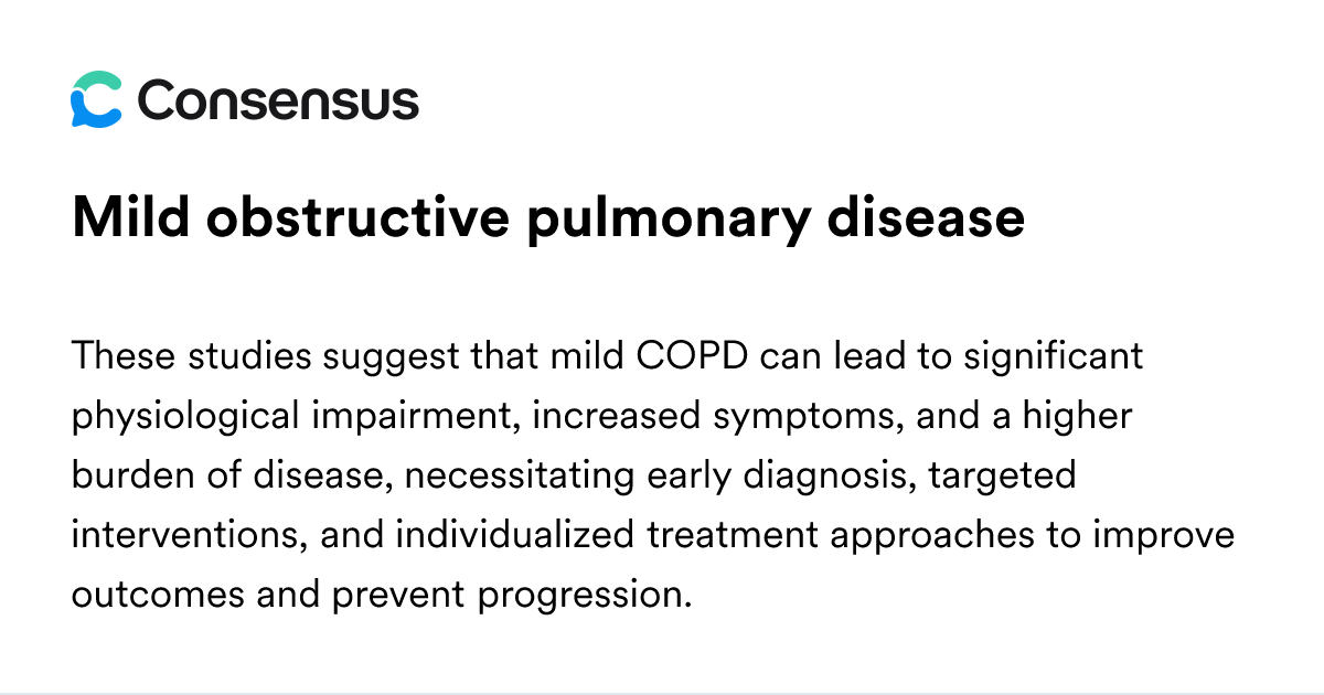 Mild Obstructive Pulmonary Disease - Consensus Academic Search Engine