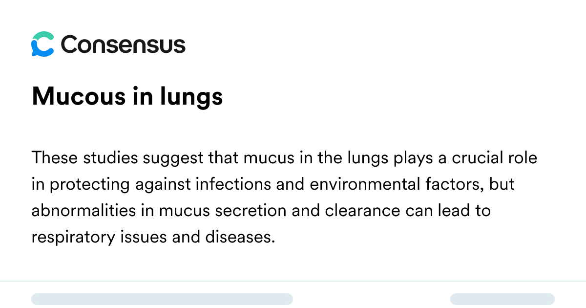 Mucous In Lungs - Consensus Academic Search Engine