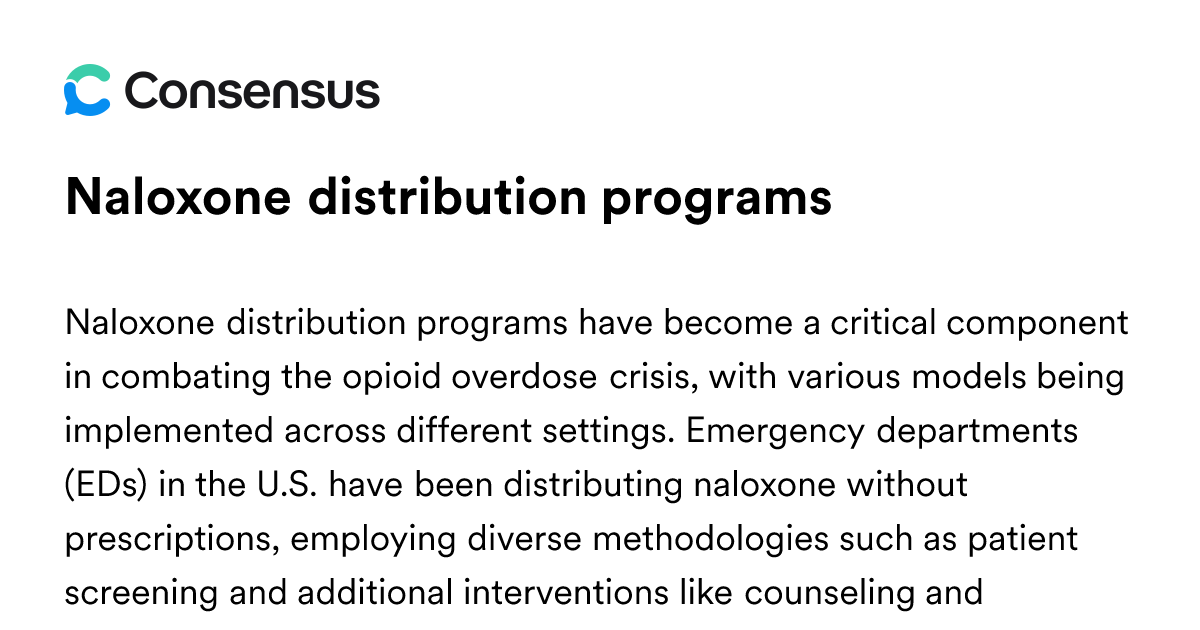 Naloxone Distribution Programs - Consensus Academic Search Engine