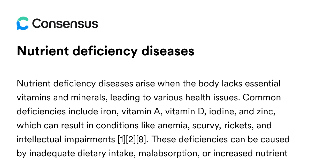 Nutrient Deficiency Diseases - Consensus Academic Search Engine