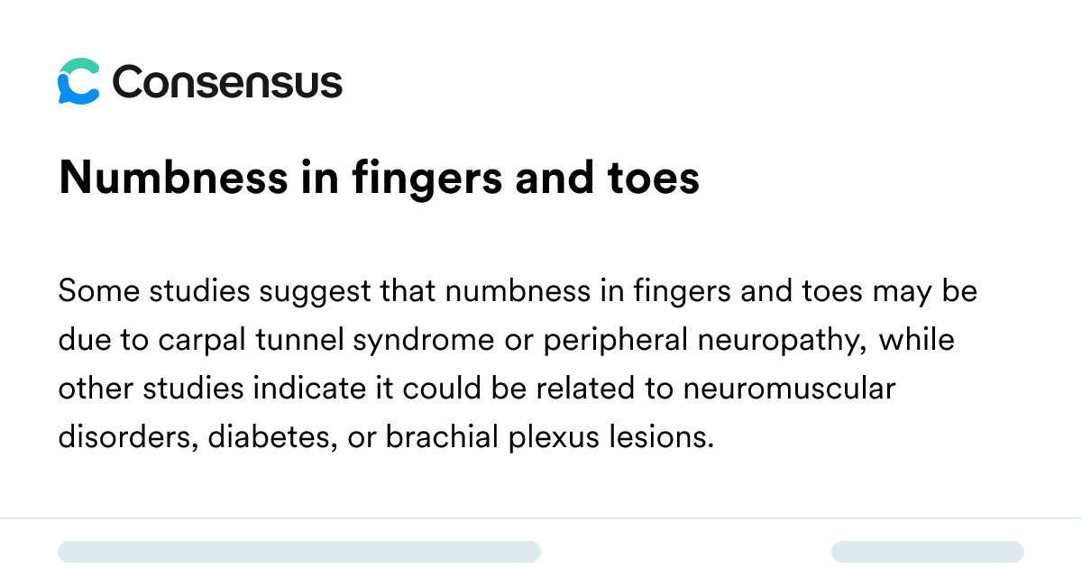 Numbness In Fingers And Toes - Consensus Academic Search Engine