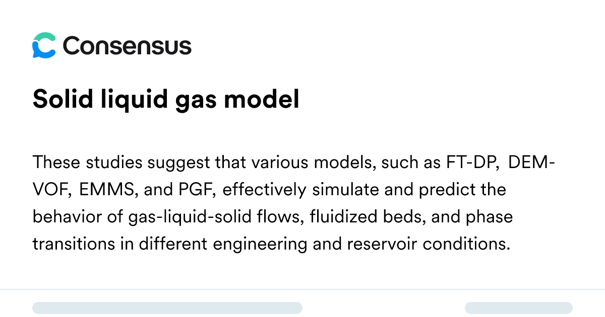 Solid Liquid Gas Model - Consensus Academic Search Engine